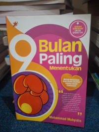Image of 9 Bulan Paling Menentukan