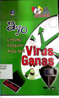 Image of Ayo lindungi komputer dari virus ganas