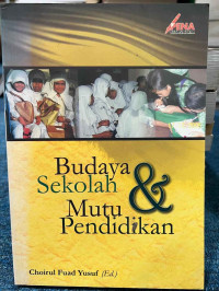 Image of Budaya sekolah dan mutu pendidikan