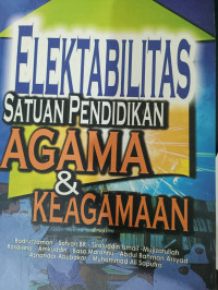 Image of Elektabilitas Satuan Pendidikan Agama dan Keagamaan