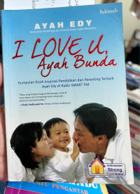 Image of I lOVE U, Ayah Bunda