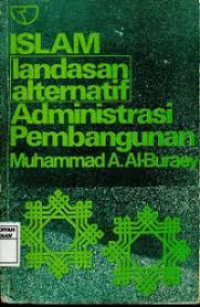 Image of Islam Landasan Alternatif Administrasi Pembangunan