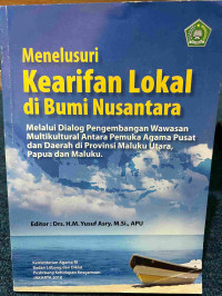 Image of Menulusuri kearifan lokal di bumi nusantara