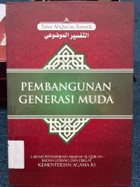Image of Pembangunan generasi muda (tafsir Al - Quran tematik)
