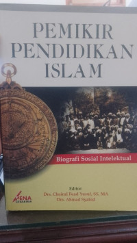 Image of Pemikir pendidikan islam ; biografi sosial intelektual