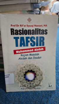 Image of Rasionalitas Tafsir Muhammad Abduh: Masalah Akidah dan Ibadat