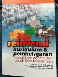 Image of Reinvensi : kurikulum dan pembelajaran pendidikan keagamaan
