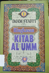 Image of Ringkasan kitab Al umm (buku 1 jilld 1-2)