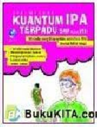 Image of Seri metode kuantum IPA terpadu SMP lelas VIII
