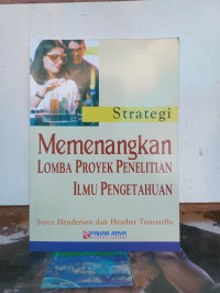 Image of Strategi Memenangkan Lomba Proyek Penelitian Ilmu Pengetahuan