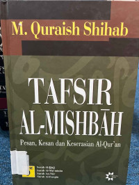 Image of Tafsir Al - Mishbah : pesan, kesan dan keserasian Al - Quran vol.9