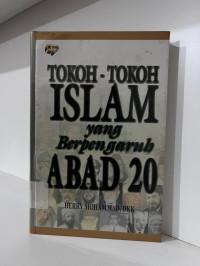 Image of Tokoh-tokoh Islam yang Berpengaruh abad 20
