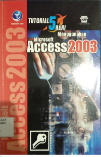Image of Tutorial 5 hari menggunakan microsoft access 2003